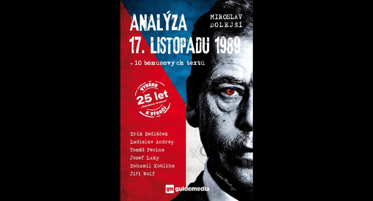 Analýza 17. listopadu 1989 od Miroslava Dolejšího