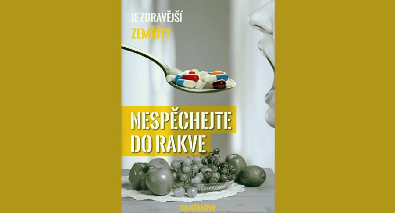 Nespěchejte do rakve