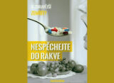 Nespěchejte do rakve
