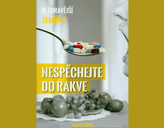 Nespěchejte do rakve