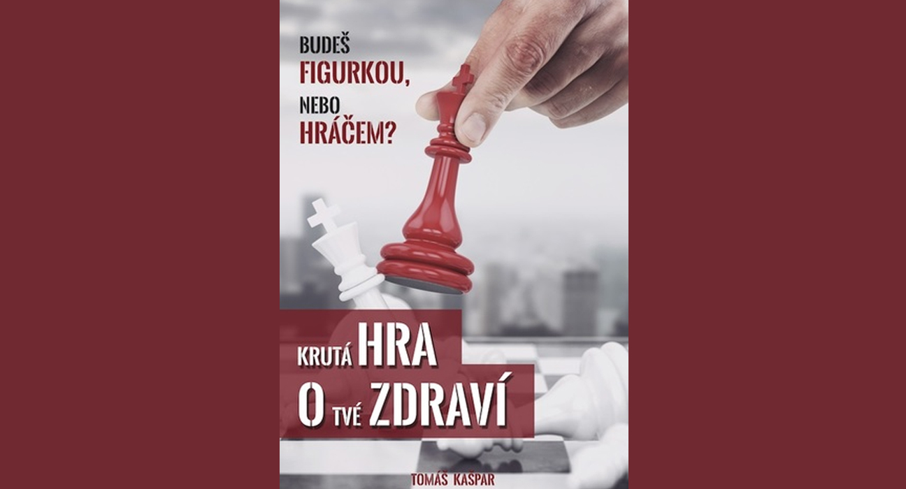 Krutá hra o tvé zdraví - Tomáš Kašpar